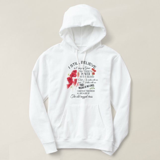 i still believe in hoodie (Design Front)
