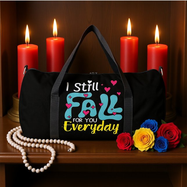 I Still Fall For You Everyday Duffle Bag (Creator Uploaded)