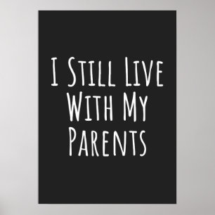 i still live with my parents poster