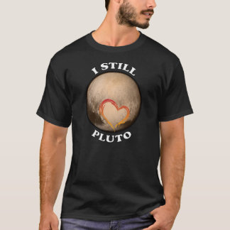 "I Still Love Pluto" T-Shirt