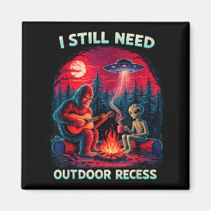 I Still Need Outdoor Recess Vintage Forest Hiking Magnet