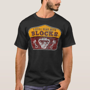 I still play with blocks racing shirt maintenance