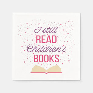I Still Read Children's Books III Napkin