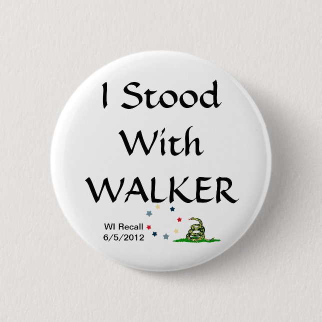 I Stood with Gov Scott Walker 6 Cm Round Badge (Front)