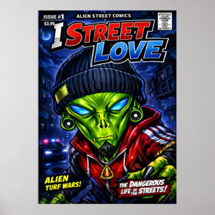 I Street Love – Urban Alien Comic Cover Art Poster