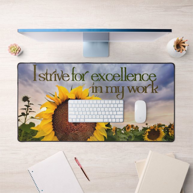 "I strive for excellence" Motivation Affirmation Desk Mat (Office 1)