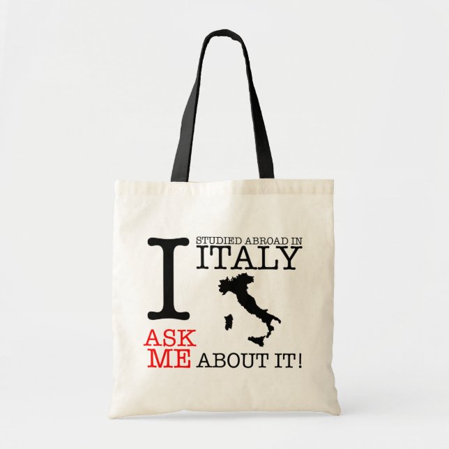 I Studied Abroad in Italy Tote Bag (Front)