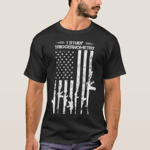 I Study Triggernometry USA Flag Pro Gun Guns BACK T-Shirt