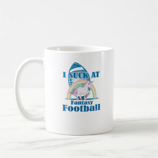 I Suck at Fantasy Football - Loser Unicorn Rainbow Coffee Mug