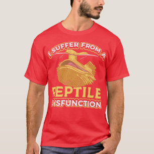 I Suffer From A Reptile Dysfunction Funny Bearded T-Shirt