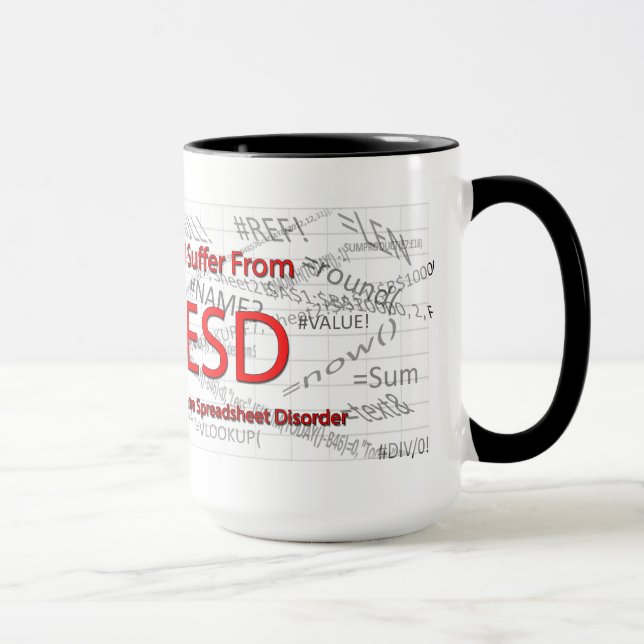 I Suffer From Extreme Spreadsheet Disorder Mug (Right)