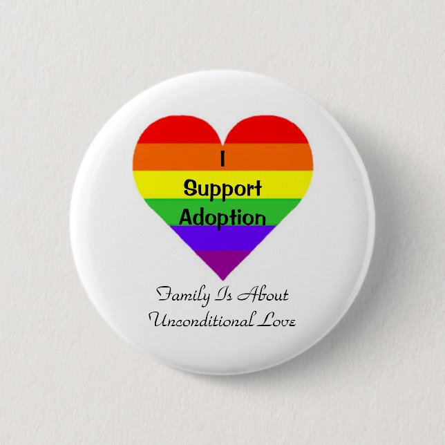 I Support Adoption 6 Cm Round Badge (Front)