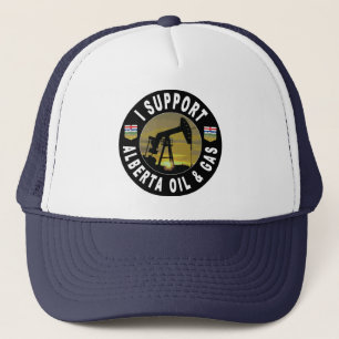 I Support Alberta Oil & Gas Trucker Hat