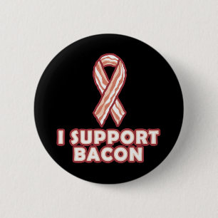I Support Bacon 6 Cm Round Badge
