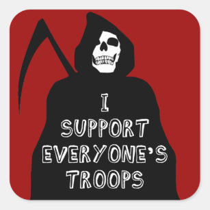 I Support Everyone's Troops Square Sticker