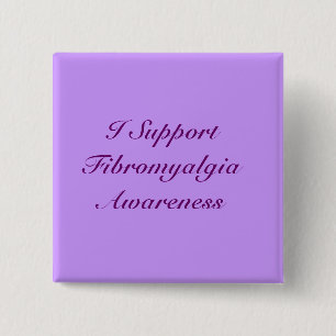 I Support Fibromyalgia Awareness Button