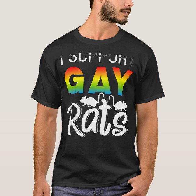 I Support Gay Rats Wedding Pride Celebration Lgbt  T-Shirt (Front)
