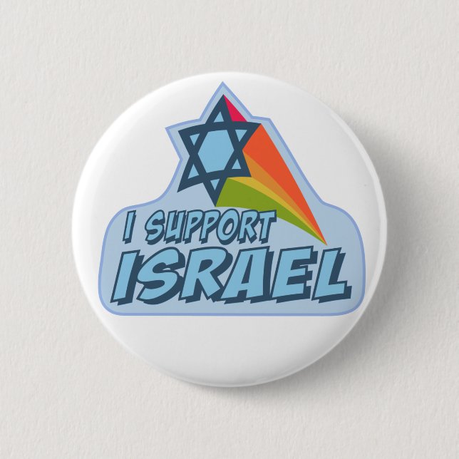 I support Israel - Israeli Jewish pride 6 Cm Round Badge (Front)