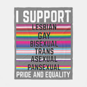 I Support Lesbian Gay Bisexual Trans Asexual Panse Fleece Blanket