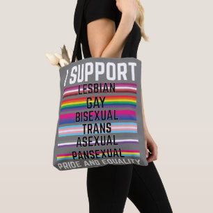 I Support Lesbian Gay Bisexual Trans Asexual Panse Tote Bag