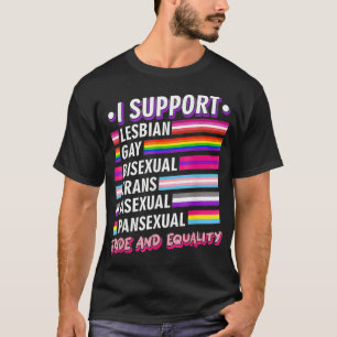 I Support LGBTQ Pride T-Shirt