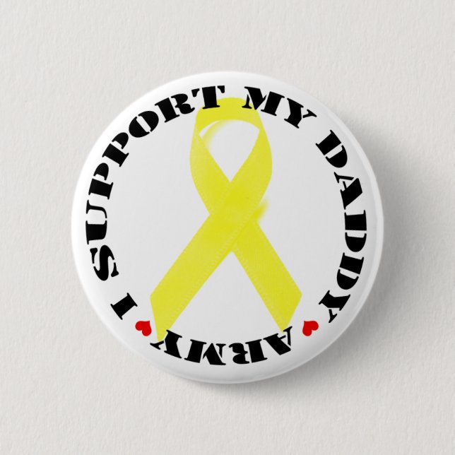 I Support My Daddy Button - Army (Front)