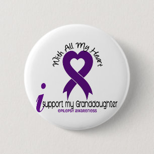 I Support My Granddaughter Epilepsy 6 Cm Round Badge