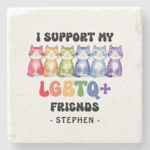 I Support My LGBTQ Friends – Rainbow Cat Pride Stone Coaster