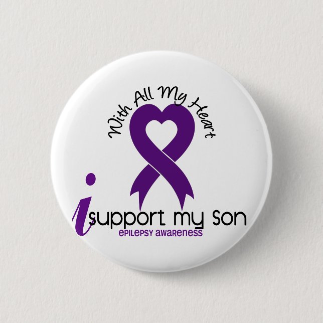 I Support My Son Epilepsy 6 Cm Round Badge (Front)