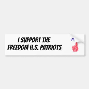 I support the Freedom H.S. Patriots Bumper Sticker