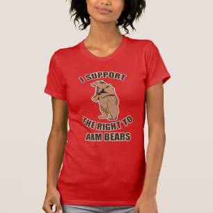 I Support The Right To Arm Bears T-shirt