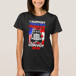I Support Truckers Freedom Convoy 2022 5 T-Shirt