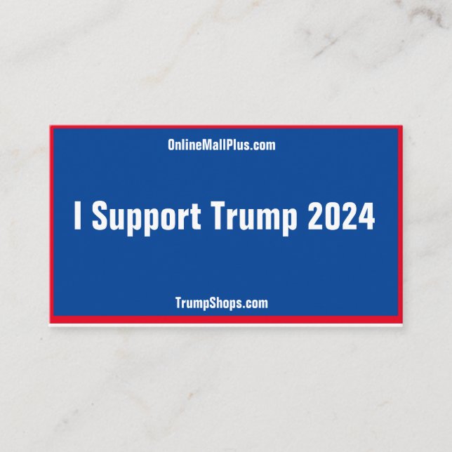 I Support Trump 2024 Business Cards (Front)
