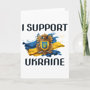 I Support Ukraine Stand For Ukrainian Russia Peace Card
