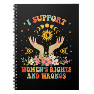 I support women's rights and wrongs vintage notebook