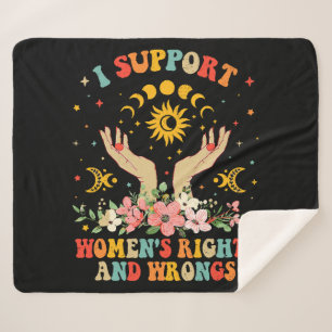 I support women's rights and wrongs vintage sherpa blanket