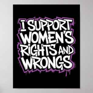 I Support Women's Rights Sticker Poster