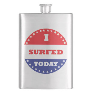 I Surfed Today Hip Flask