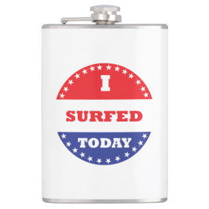 I Surfed Today Hip Flask