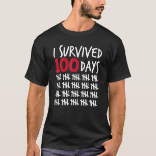 I Survived 100 Days Happy 100th Day Of School Tall T-Shirt