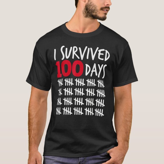 I Survived 100 Days Happy 100th Day Of School Tall T-Shirt (Front)