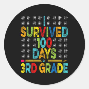 I Survived 100 Days Of 3rd Grade 100th Day Of Scho Classic Round Sticker