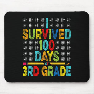 I Survived 100 Days Of 3rd Grade 100th Day Of Scho Mouse Pad