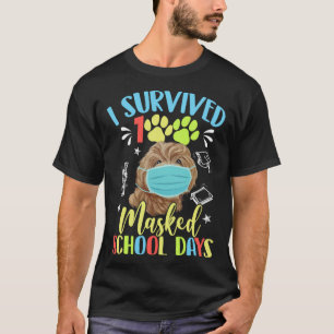 I Survived 100 Days Of Masked School Day Cute Pood T-Shirt