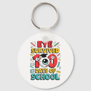 I Survived 100 Days Of School Funny Eyeball 100th Key Ring