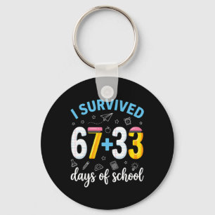 I Survived 100 Days Of School Six Seven Meme Teach Key Ring