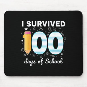 I Survived 100 Days Of School Students Teachers 10 Mouse Pad