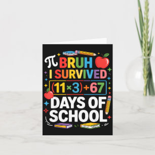 I Survived 100 Days School Bruh Math Equation 100 Card