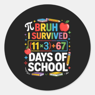 I Survived 100 Days School Bruh Math Equation 100 Classic Round Sticker