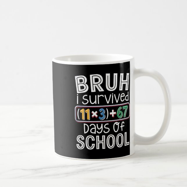 I Survived 100 Days School Bruh Math Equation 100  Coffee Mug (Right)
